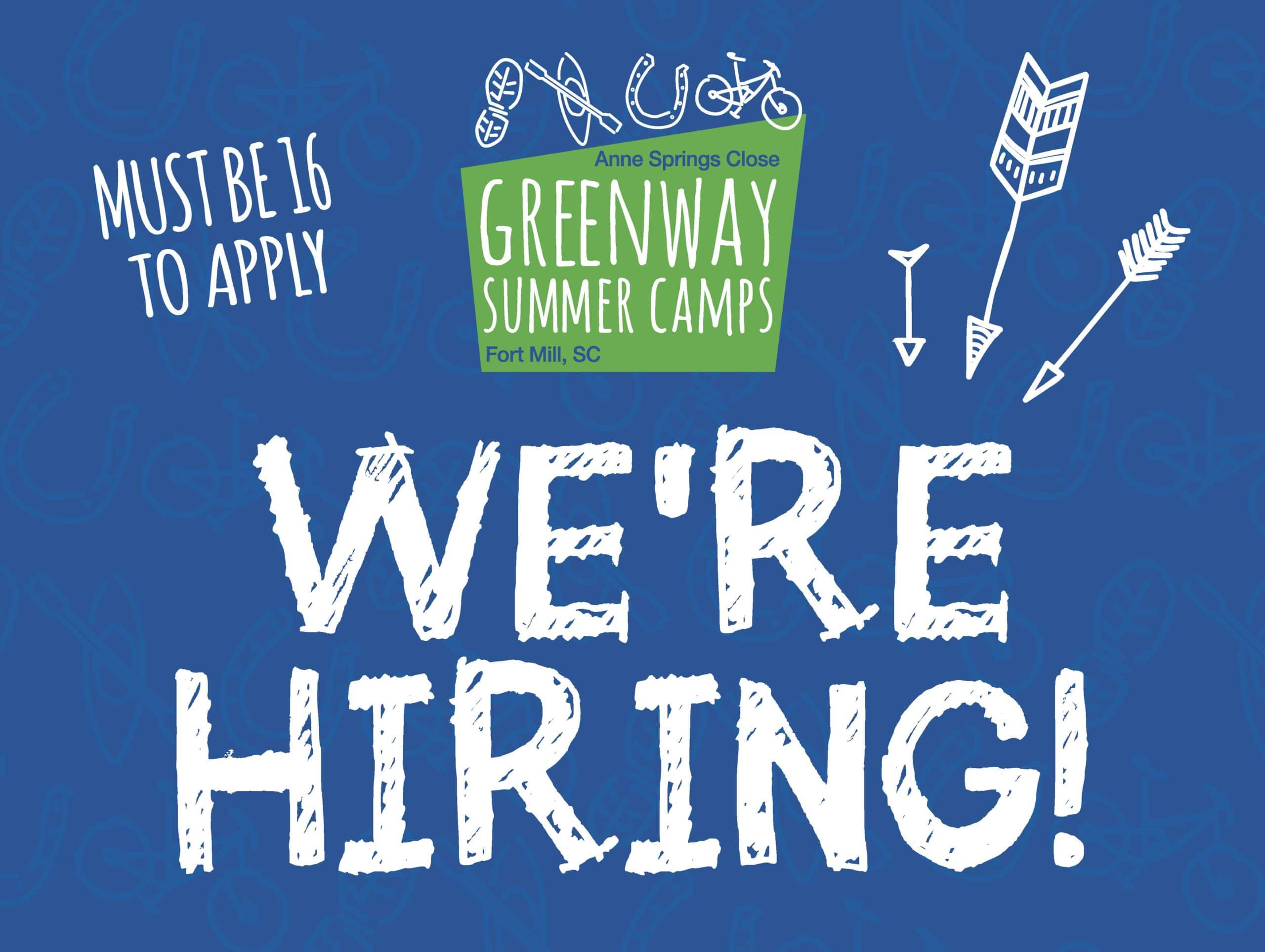 Logo of Anne Springs Close Greenway;s Greenway Summer Camps with text reading "We're hiring, must be 16 to apply"