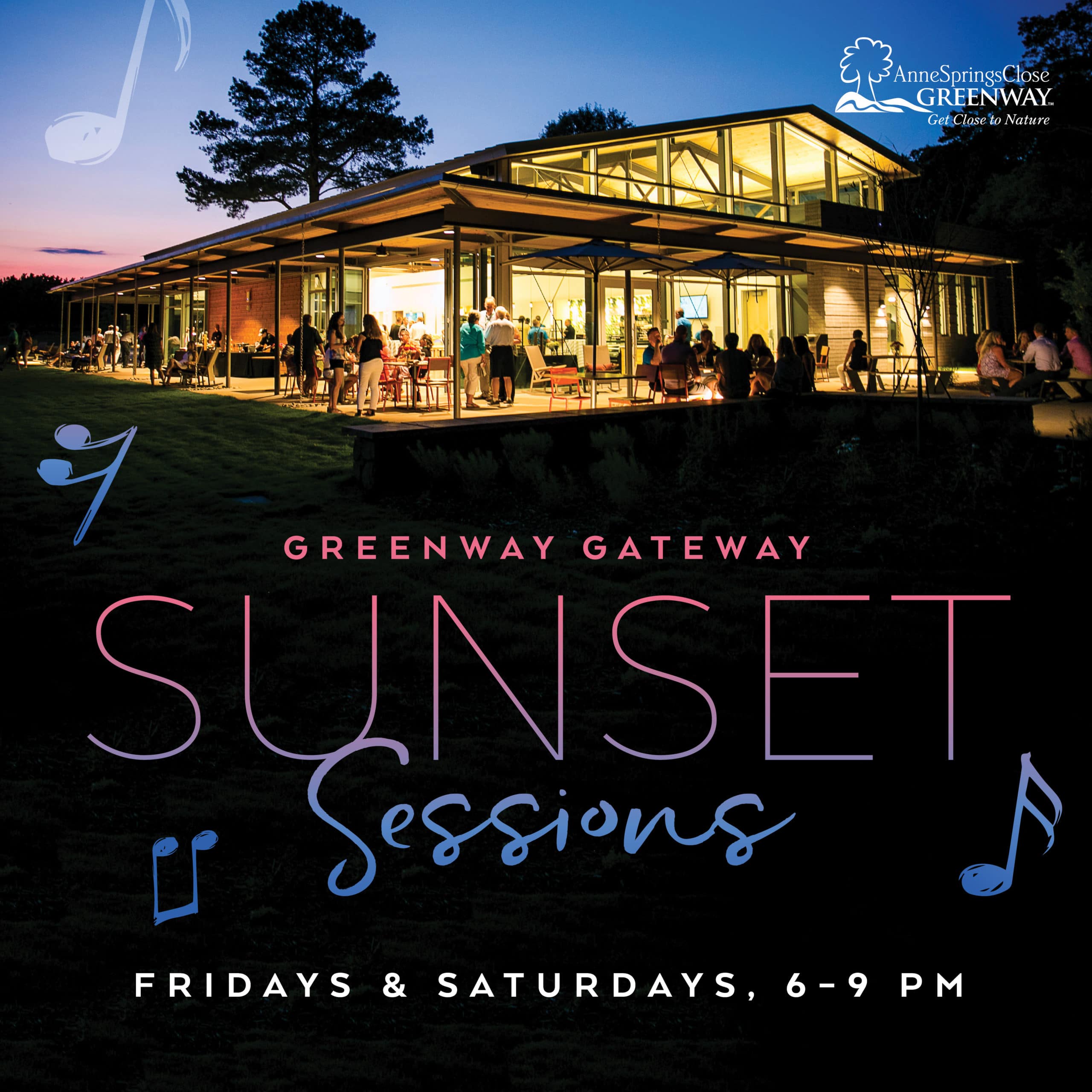 alt=Photo of the Greenway Gateway with text reading "Sunset Sessions, Fridays and Saturdays, 6-9 PM"